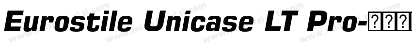 Eurostile Unicase LT Pro字体转换
